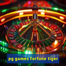 pg games fortune tiger